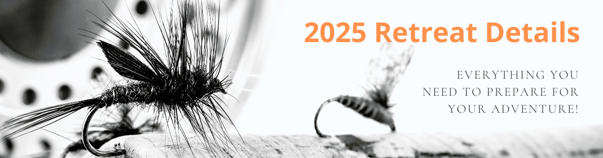 2025 retreat banner with fly fishing flies 2025 retreat banner with fly fishing flies